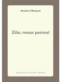 Zilia roman pastoral