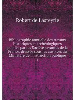 Bibliographie annuelle des travaux hi