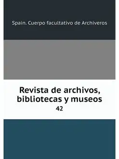 Revista de archivos, bibliotecas y mu