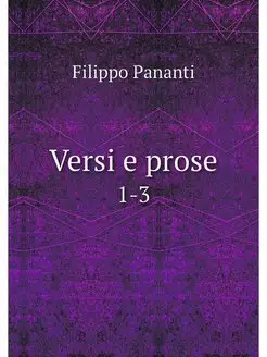 Versi e prose. 1-3