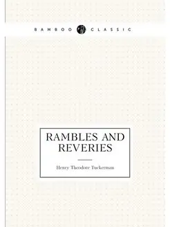 Rambles and Reveries