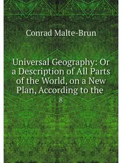 Universal Geography Or a Description