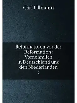 Reformatoren vor der Reformation Vor