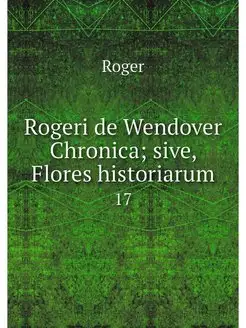 Rogeri de Wendover Chronica sive, Fl