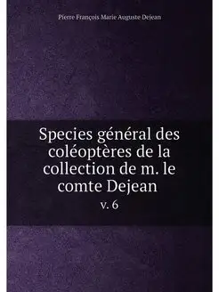 Species general des coleopteres de la