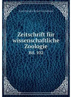 Zeitschrift fur wissenschaftliche Zoo