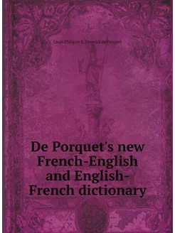 De Porquet's new French-English and English-French d