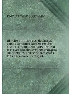 Histoire militaire des elephants, dep