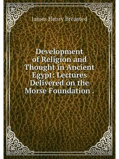 Development of Religion and Thought i