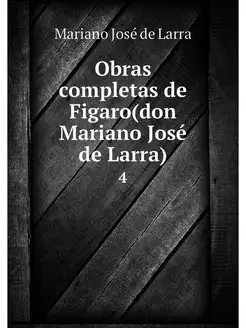 Obras completas de Figaro(don Mariano