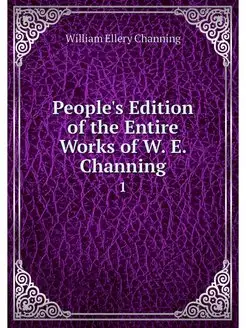 People's Edition of the Entire Works