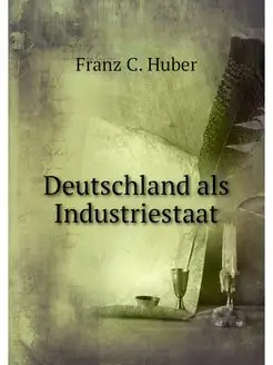 Deutschland als Industriestaat