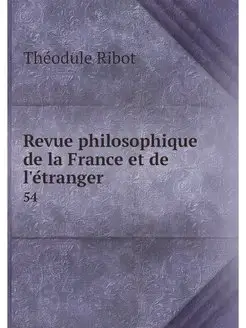 Revue philosophique de la France et d