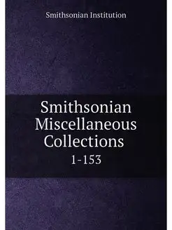 Smithsonian Miscellaneous Collections