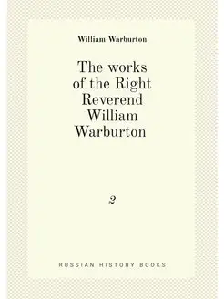 The works of the Right Reverend Willi