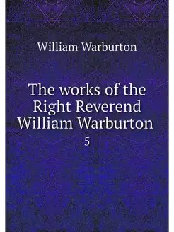 The works of the Right Reverend Willi