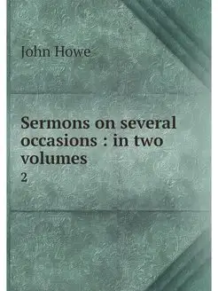 Sermons on several occasions in two