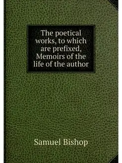 The poetical works, to which are pref