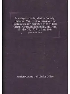 Marriage records, Marion County, Indiana Ministers