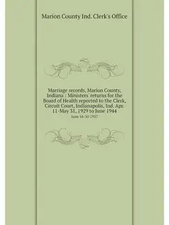 Marriage records, Marion County, Indi