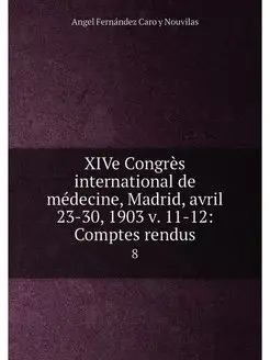 XIVe Congres international de medecin