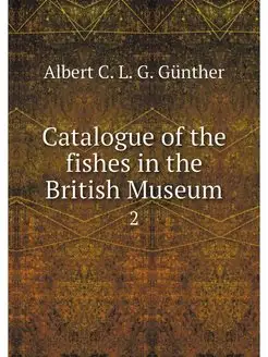 Catalogue of the fishes in the Britis