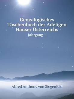 Genealogisches Taschenbuch der Adelig