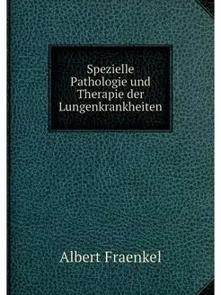 Spezielle Pathologie und Therapie der