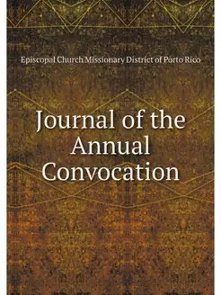 Journal of the Annual Convocation