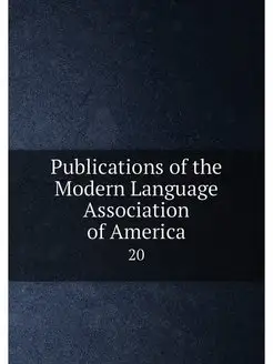 Publications of the Modern Language A