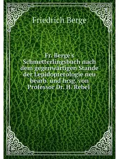 Fr. Berge's Schmetterlingsbuch nach d