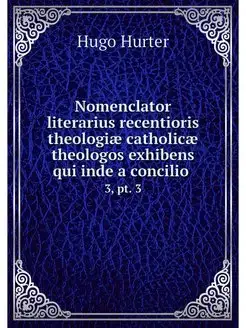 Nomenclator literarius recentioris th