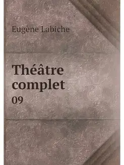 Theatre complet. 09