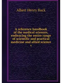 A reference handbook of the medical s