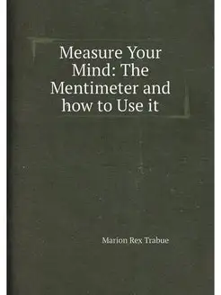 Measure Your Mind The Mentimeter and how to Use it