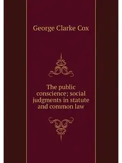 The public conscience social judgmen