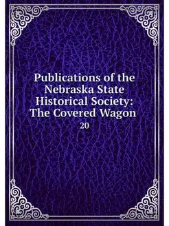 Publications of the Nebraska State Hi