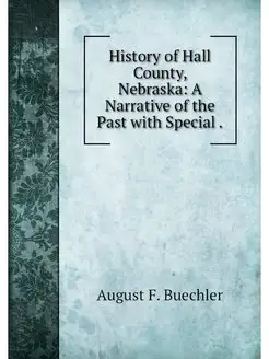 History of Hall County, Nebraska A N