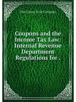 Coupons and the Income Tax Law Inter