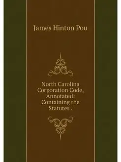 North Carolina Corporation Code, Anno