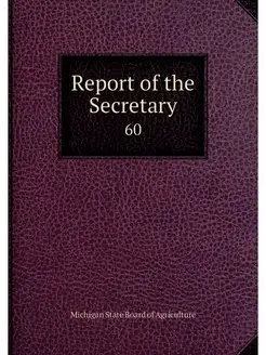 Report of the Secretary. 60