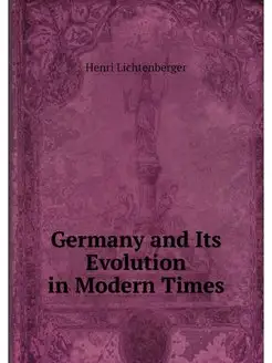 Germany and Its Evolution in Modern T