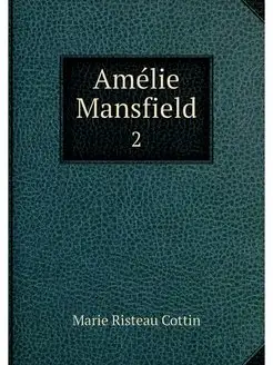 Amelie Mansfield. 2