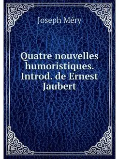 Quatre nouvelles humoristiques. Intro