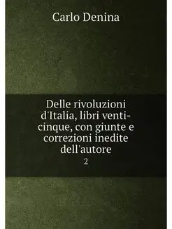 Delle rivoluzioni d'Italia, libri ven