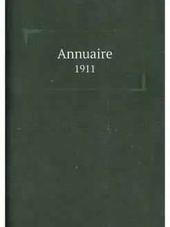 Annuaire. 1911