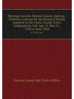 Marriage records, Marion County, Indi