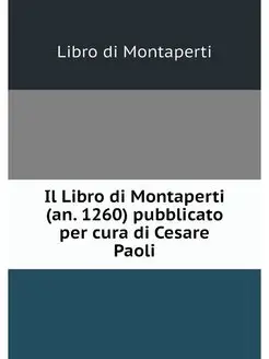 Il Libro di Montaperti (an. 1260) pub