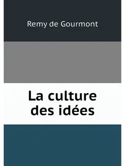 La culture des idees