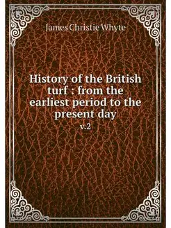 History of the British turf from th